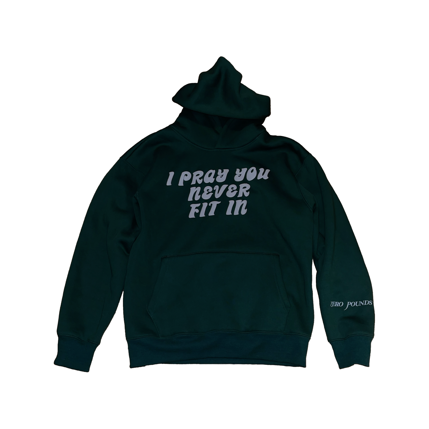 I Pray You Never Fit In (IPYNFI) Hoodie